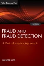 Fraud and Fraud Detection, + Website af Sunder Gee