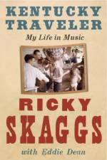 Kentucky Traveler af Ricky Skaggs