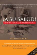 ¡A Su Salud! af Christine E. Cotton