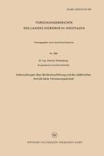 Untersuchungen UEber Die Stromzufuhrung Und Den Elektrischen Antrieb Beim Vermessungskreisel af Dietrich Wartenberg