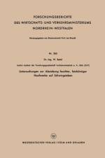 Untersuchungen Zur Absiebung Feuchter, Feinkoerniger Haufwerke Auf Schwingsieben af Wilhelm Batel