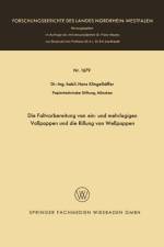 Faltvorbereitung Von Ein- Und Mehrlagigen Vollpappen Und Die Rillung Von Wellpappen af Hans Klingelhoeffer