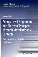 Energy Level Alignment and Electron Transport Through Metal/Organic Contacts af Enrique Abad