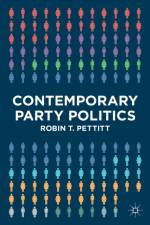 Contemporary Party Politics af Robin T Pettitt