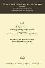 Auswirkung Rasch Verlaufender Krafte Auf Ausladende Pressengestelle af Jean Foucher