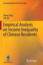 Empirical Analysis on Income Inequality of Chinese Residents af Yunbo Zhou