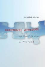 Common Knowledge? af Dariusz Jemielniak
