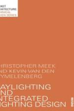 Daylighting and Integrated Lighting Design