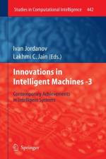 Innovations in Intelligent Machines -3