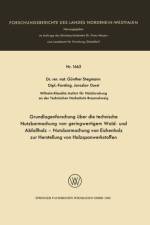 Grundlagenforschung UEber Die Technische Nutzbarmachung Von Geringwertigem Wald- Und Abfallholz -- Nutzbarmachung Von Eichenholz Zur Herstellung Von Holzspanwerkstoffen af Günther Stegmann