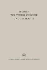 Studien Zur Textgeschichte Und Textkritik af Reinhold Merkelbach