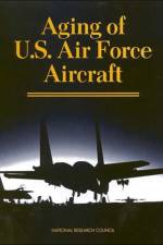 Aging of U.S. Air Force Aircraft af National Research Council