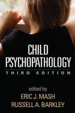 Child Psychopathology, Third Edition