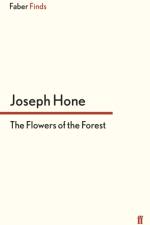The Flowers of the Forest af Joseph Hone