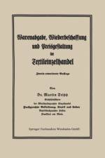 Regelung Der Warenabgabe, Wiederbeschaffung Und Preisgestaltung Im Textileinzelhandel af Martin Tripp