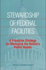 Stewardship of Federal Facilities af National Research Council