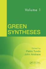 Green Syntheses, Volume 1