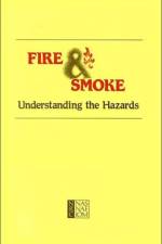 Fire and Smoke af National Research Council