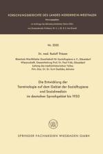 Entwicklung Der Terminologie Auf Dem Gebiet Der Sozialhygiene Und Sozialmedizin Im Deutschen Sprachgebiet Bis 1930 af Rudolf Thissen