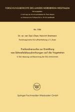 Freilandversuche Zur Ermittlung Von Schwefeldioxydwirkungen Auf Die Vegetation af Heinrich Stratmann