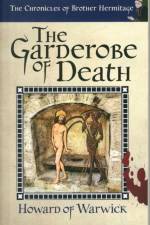 The Garderobe of Death af Howard of Warwick