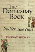 The Domesday Book (No, Not That One) af Howard of Warwick