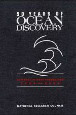 50 Years of Ocean Discovery af National Research Council