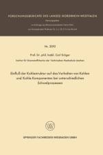 Einfluss Der Kohlestruktur Auf Das Verhalten Von Kohlen Und Kohle-Komponenten Bei Unterschiedlichen Schwelprozessen af Carl Kroger