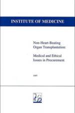 Non-Heart-Beating Organ Transplantation af Institute of Medicine