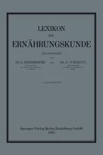 Lexikon Der Ernahrungskunde af C Pirquet