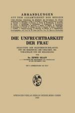Die Unfruchtbarkeit Der Frau af Erwin Graff