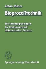 Bioprozesstechnik af A (Utah State University---Logan) Moser
