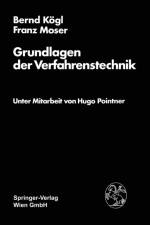 Grundlagen Der Verfahrenstechnik af F Moser