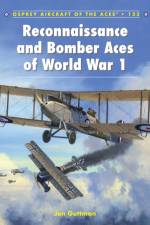 Reconnaissance and Bomber Aces of World War 1 af Jon Guttman