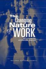 The Changing Nature of Work af National Research Council