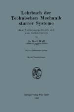Lehrbuch Der Technischen Mechanik Starrer Systeme af Karl Wolf