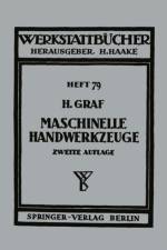 Maschinelle Handwerkzeuge af Hellmuth Graf