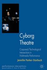 Cyborg Theatre af J. Parker-Starbuck