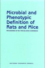 Microbial and Phenotypic Definition of Rats and Mice af International Committee of the Institute for Laboratory Animal Research