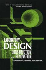 Laboratory Design, Construction, and Renovation af National Research Council