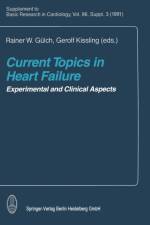 Current Topics in Heart Failure
