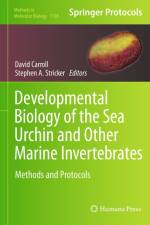 Developmental Biology of the Sea Urchin and Other Marine Invertebrates