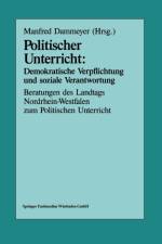Politischer Unterricht: Demokratische Verpflichtung Und Soziale Verantwortung