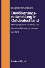 Bevoelkerungsentwicklung in Ostdeutschland af Siegfried Grundmann