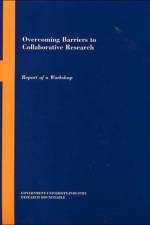 Overcoming Barriers to Collaborative Research af Policy and Global Affairs