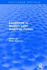 Landmarks in Modern Latin American Fiction (Routledge Revivals)