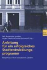 Anleitung Fur Ein Erfolgreiches Stadtentwicklungsprogramm