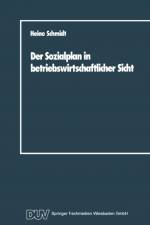 Sozialplan in Betriebswirtschaftlicher Sicht af Heino Schmidt