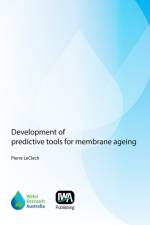 Development of Predictive Tools for Membrane Ageing af Pierre LeClech
