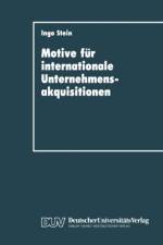 Motive Fur Internationale Unternehmensakquisitionen af Ingo Stein